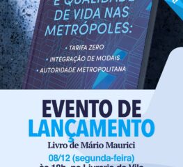 Deputado Maurici lança livro sobre Tarifa Zero e democratização das metrópoles na Livraria da Vila