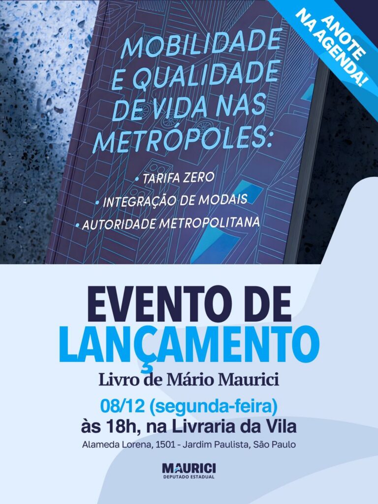Deputado Maurici lança livro sobre Tarifa Zero e democratização das metrópoles na Livraria da Vila